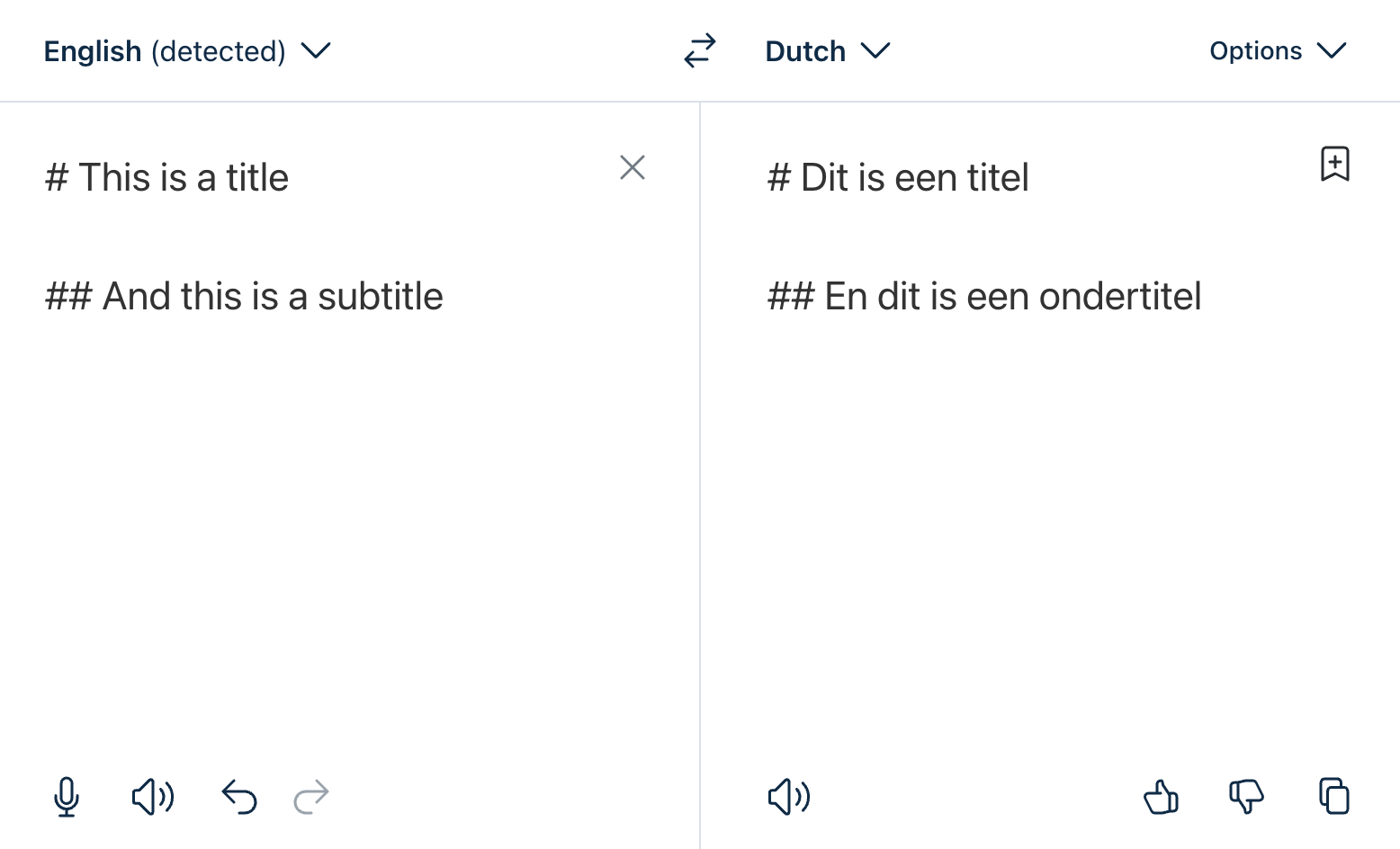 deepl translator example, we used markdown to translate the english text to dutch keeping the formatting