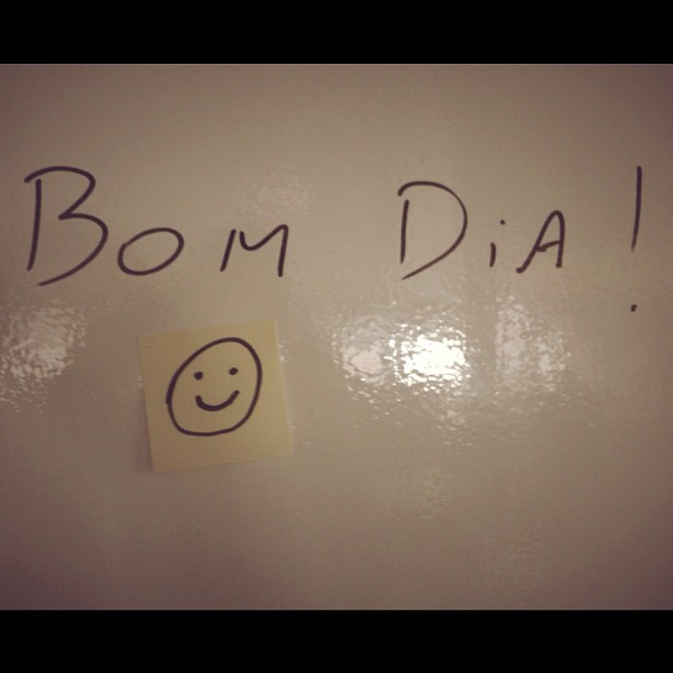 Bom dia!